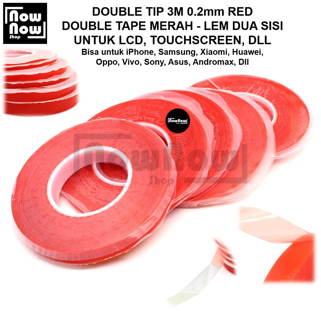 DOUBLE TIP 3M 0.2mm RED SELOTIP DOUBLE TAPE MERAH LEM 2 SISI BOLAK BALIK LEM LCD TOUCHSCREEN TS PEREKAT LEM ADHESIVE TEBAL AKRILIK