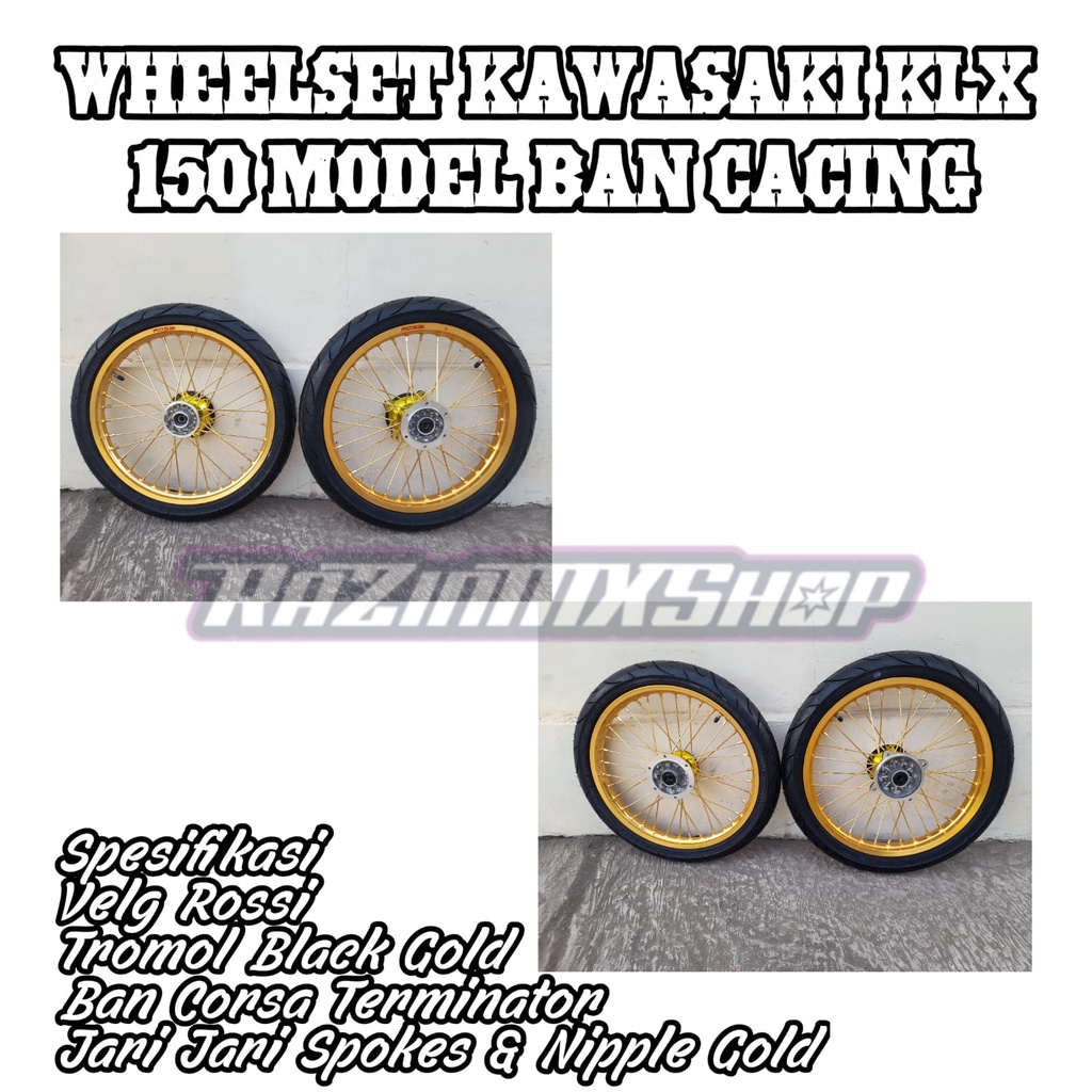 RODA SET VELG SET BAN SET KLX MODEL CACING