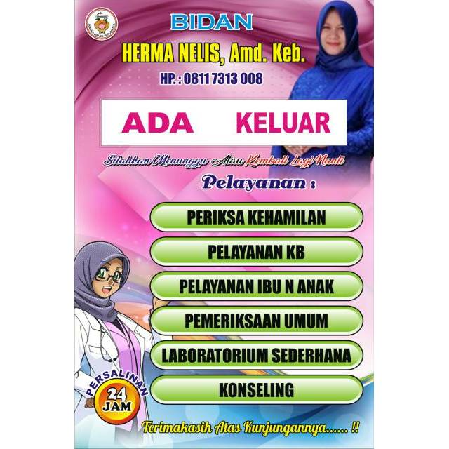 

Papan Bidan ada/keluar 30 x 45 cm