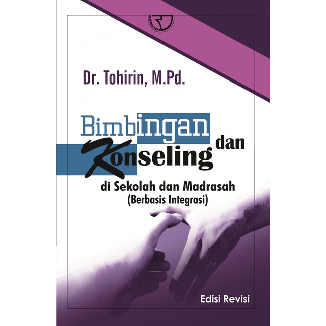 Bimbingan dan Konseling – Tohirin #RGPBANDUNG