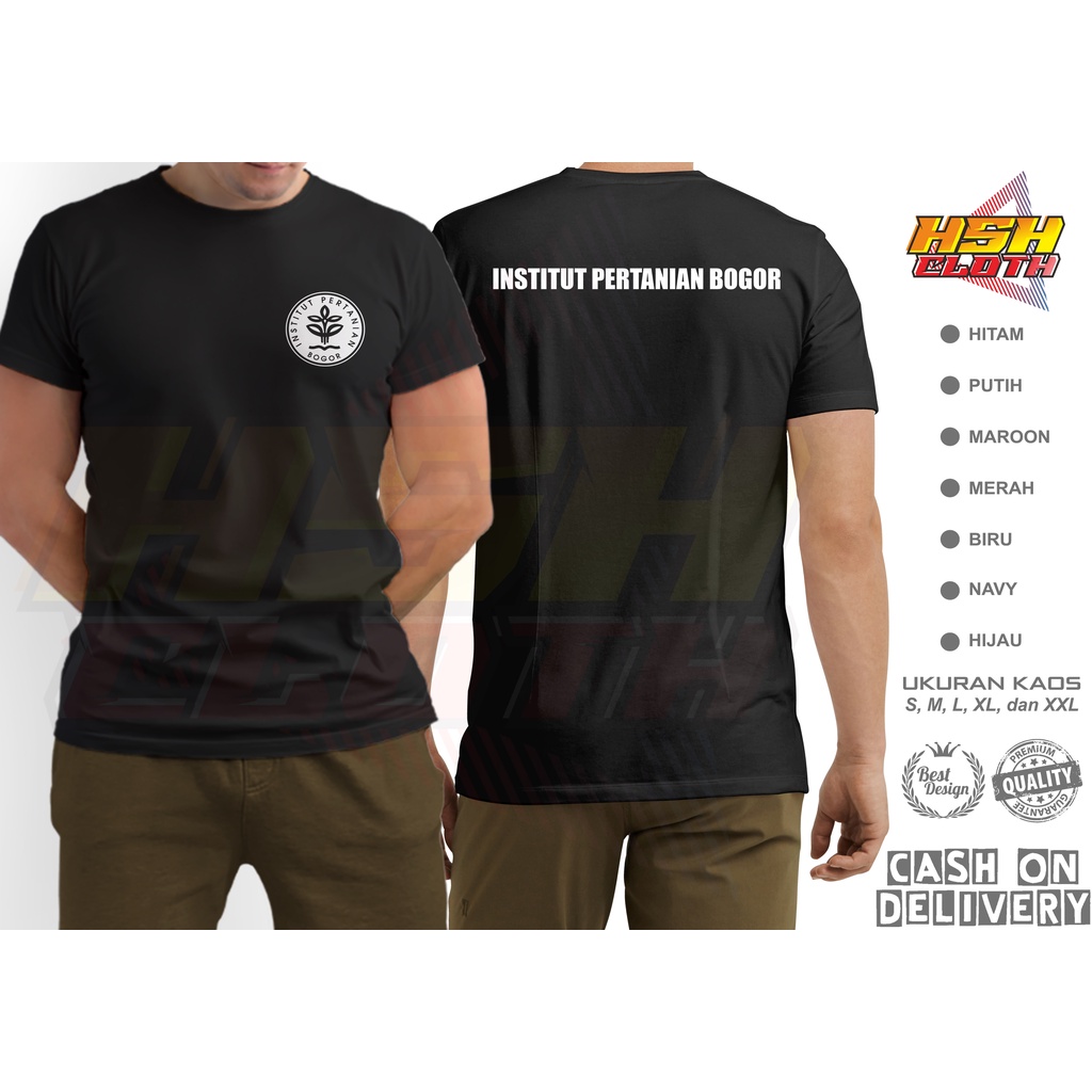 Baju Kaos Distro IPB Institut Pertanian Bogor Bisa Custom - HSHCloth