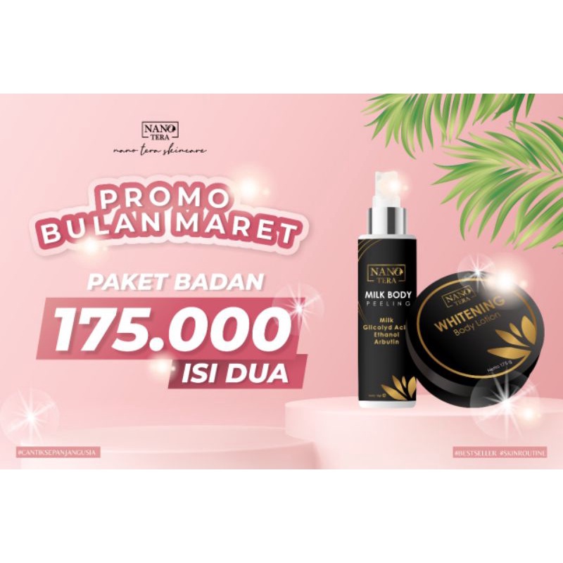 PAKET BADAN BY NANO TERA PEELING DAN LOTION BPOM