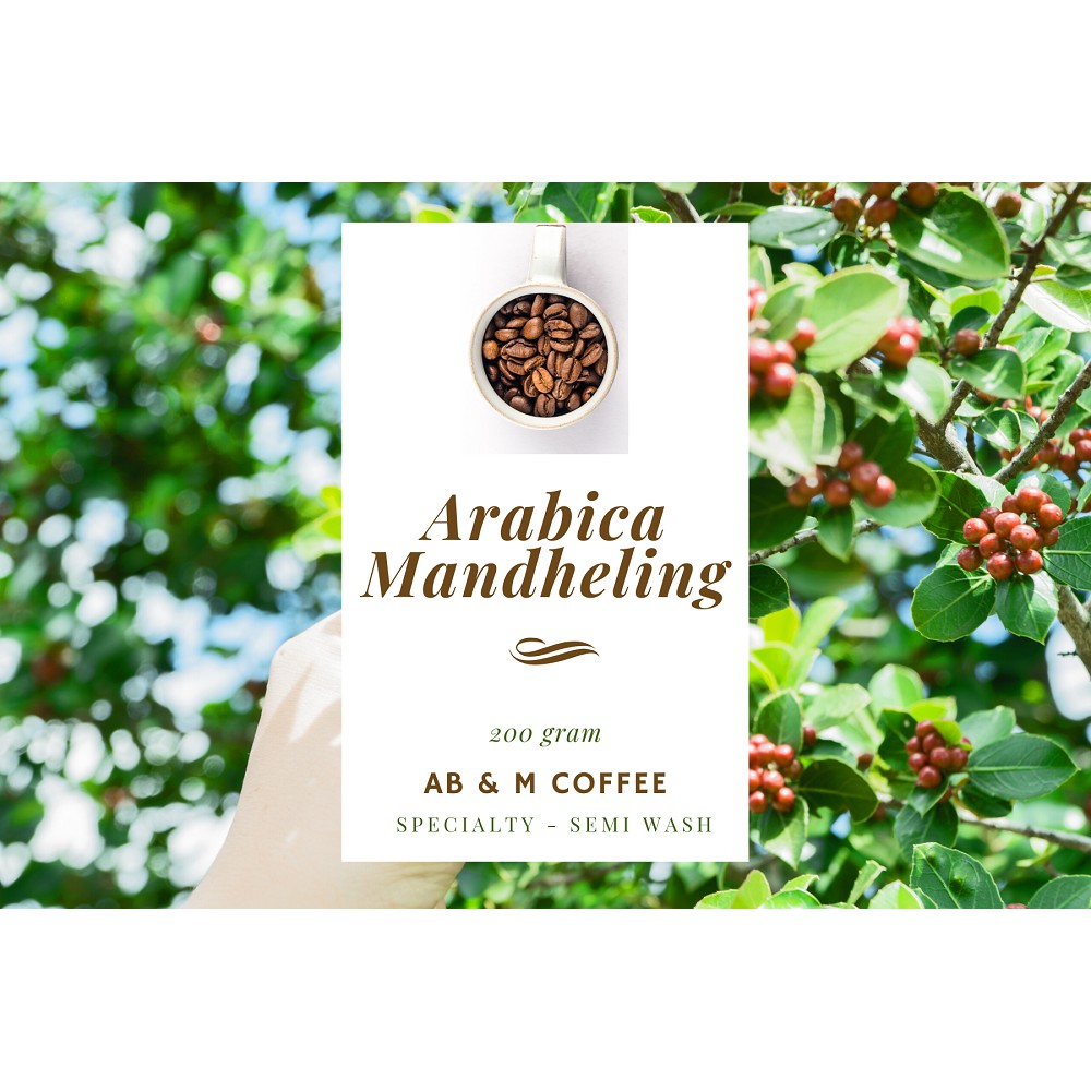 

Ab & M coffee Arabica Specialty Mandheling @ 200 gram