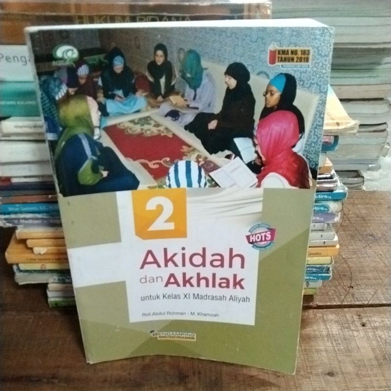 AKIDAH DAN AKHLAK UNTUK KELAS 11 MADRASAH ALIYAH