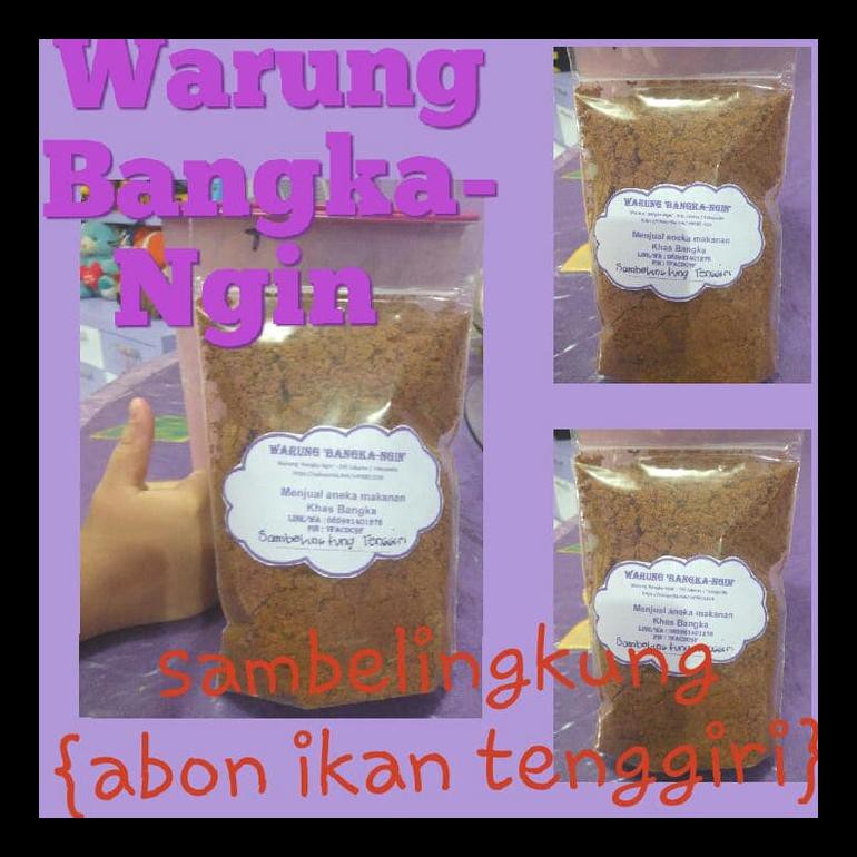 

TERBARU! SAMBELINGKUNG /ABON IKAN TENGGIRI, ASLI BANGKA TERMURAH