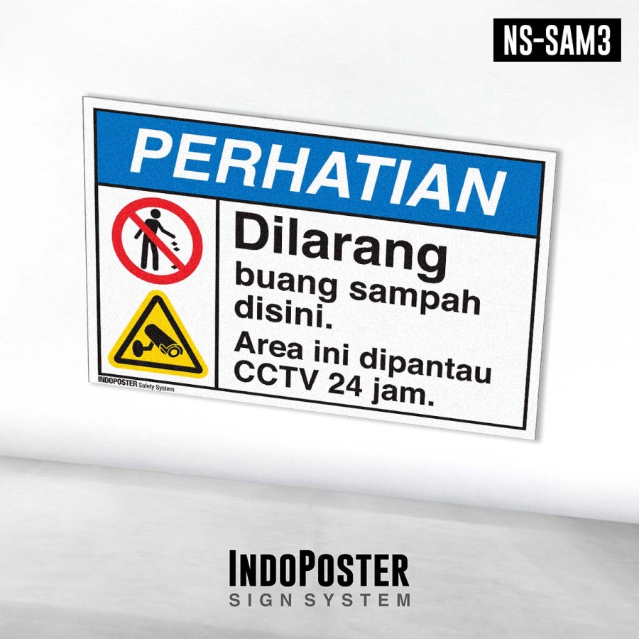 

Stiker Safety Sign Rambu K3 ANSI Dilarang Buang Sampah Disini CCTV 24 Jam