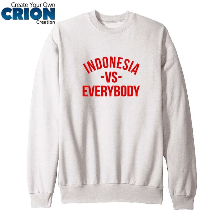 Sweater Indonesia - Indonesia Vs Everybody - By Crion