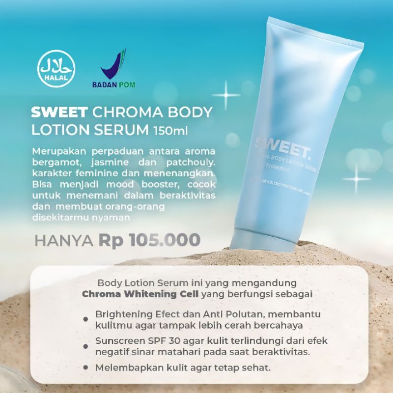 CHROMA BODY LOTION SERUM BENING SKINCARE DR OKY PRATAMA MENCERAHKAN KULIT