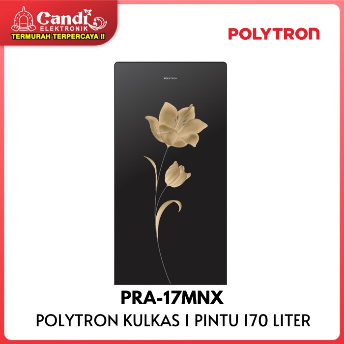 POLYTRON Kulkas 1 Pintu 170 Liter PRA-17MNX