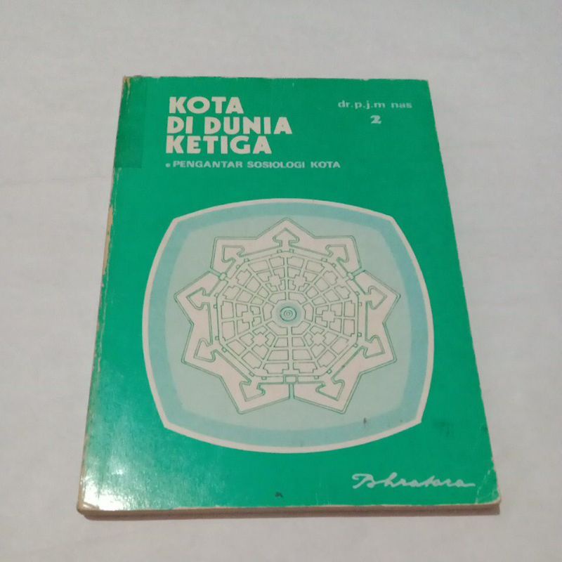 Kota Di Dunia Ketiga -2  by drP.J.M.Nas