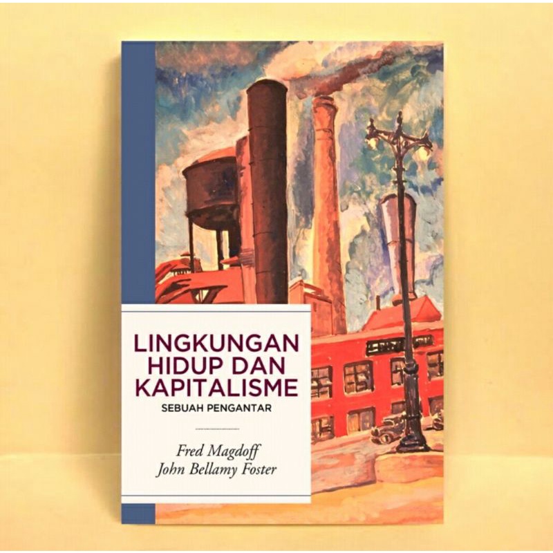 Lingkungan Hidup Dan Kapitalisme