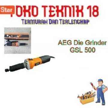 AEG Die Grinder GSL 500 / AEG GSL 500