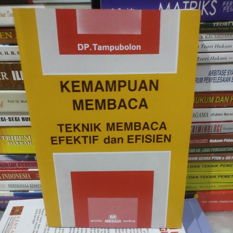 

kemampuan membaca tehnik membaca efektif dan efisien by DP Tampubolon