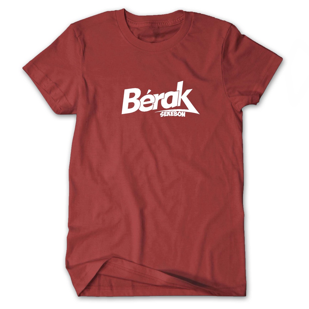 KAOS BAJU DISTRO BERAK