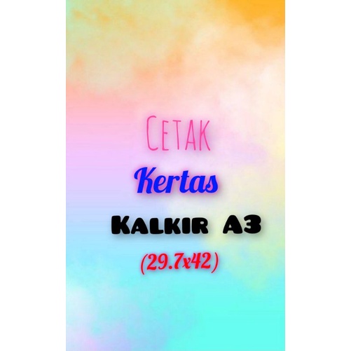 

Cetak kertas kalkir A3