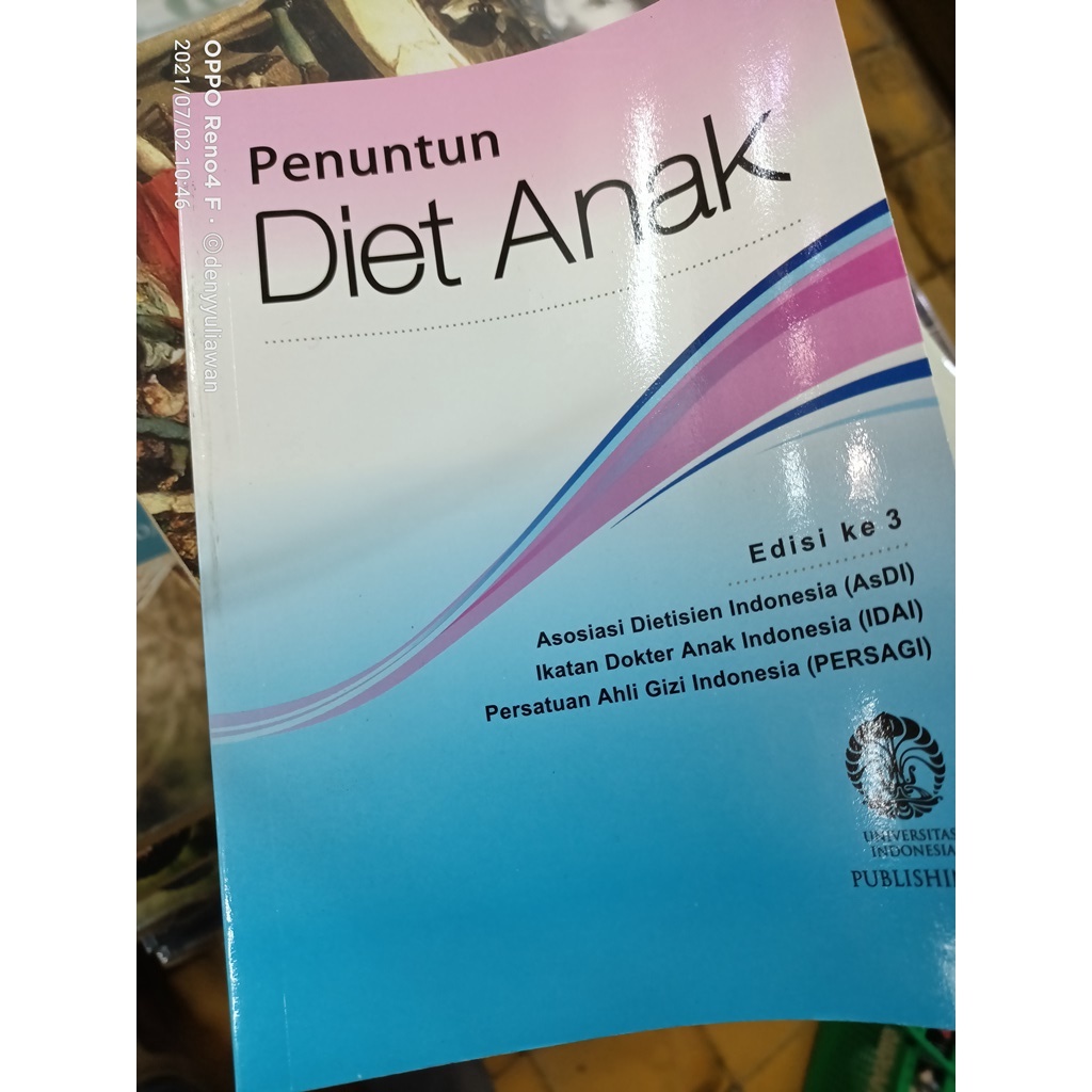 Buku ORIGINAL - Buku Penuntun Diet Anak Edisi 3 Cetakan ke-5 UI PUBLISHING - ASDI - IDAI - PERSAGI