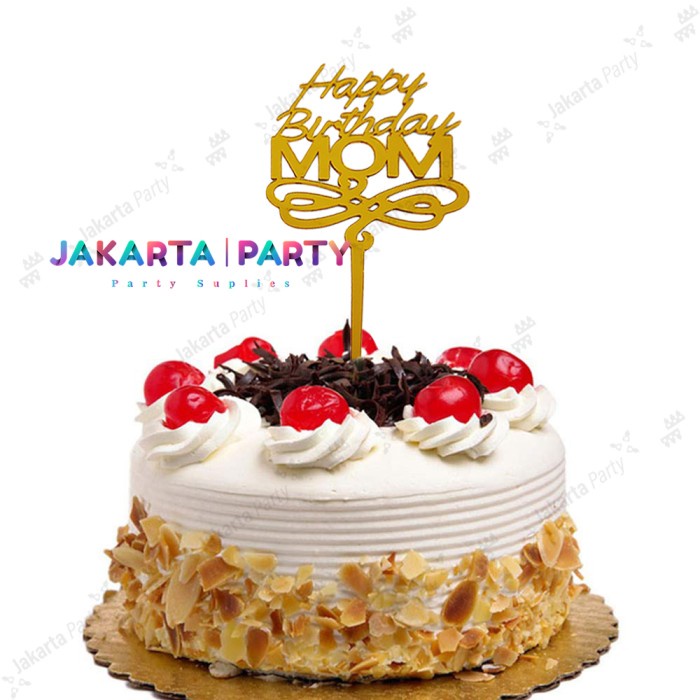 Cake Topper HBD MOM Latin / Topper Cake Dekorasi Kue / Hiasan Kue Mom