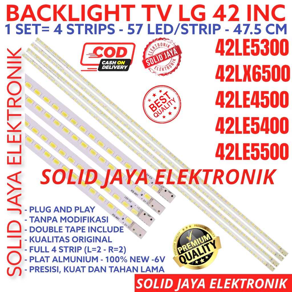 BACKLIGHT TV LED LG 42 INC 42LE5300 42LX6500 42LE4500 42LE5400 42LE5500 42LE 42LX LAMPU BL SMD 57K LIDI STRIPS STRIP SMD BERAS 42INCH 42INC 42IN 42 INCH IN FULL SET 4 BATANG 57 LED PER STRIP