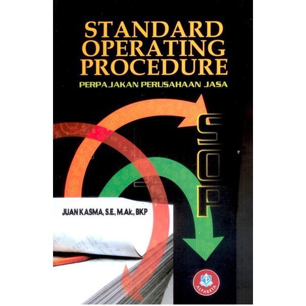 Standard Operating Procedure (SOP) Perpajakan Perusahaan Jasa - Juan Kasma - ALF