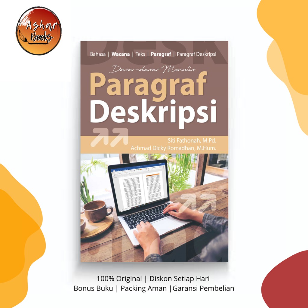 Dasar Dasar Menulis Paragraf Deskripsi