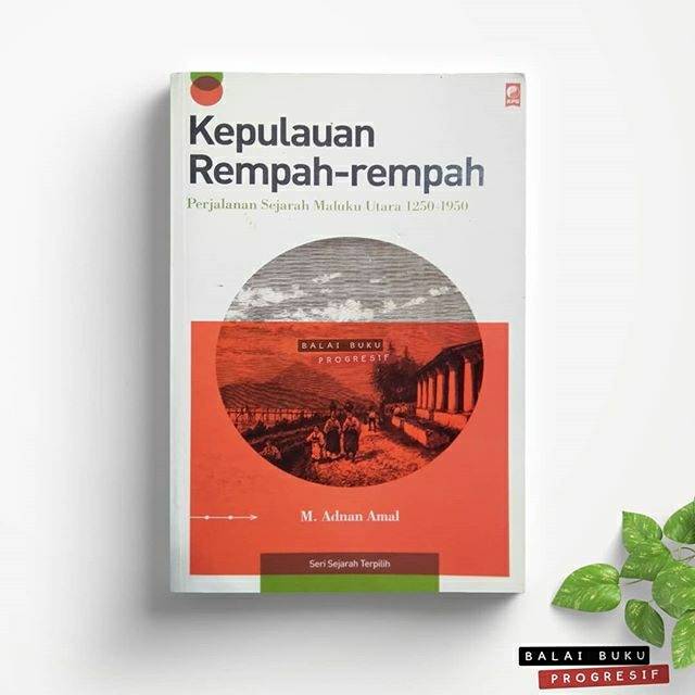 Kepulauan Rempah Rempah M Adnan Amal Shopee Indonesia