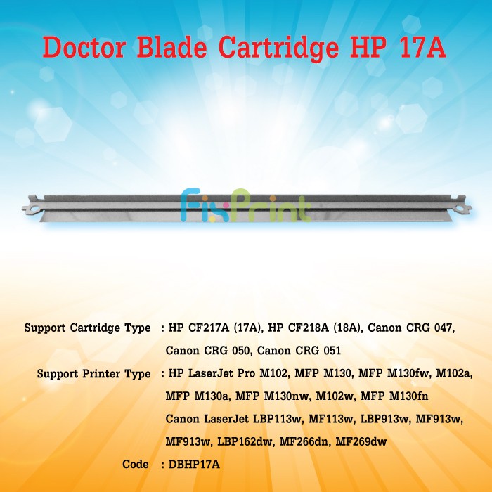 Doctor Blade HP CF217A 17A 18A Printer HP M102 M130 M130fw M102a M130a