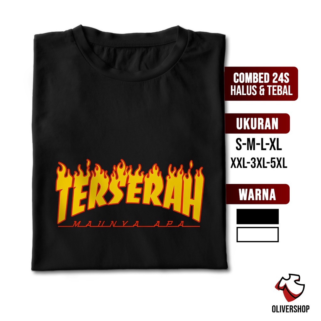 Kaos TERSERAH MAUNYA APA x TRASHER - baju kaos plesetan merek parodi brand logo kata kata tulisan lu