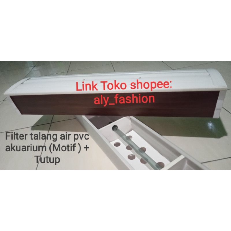 Filter talang air pvc aquarium+tutup (motif)/ukuran 40cm sd 150cm/Top filter talang air pvc akuarium Motif/talang kotak pvc/costume ukuran/filter talang air pvc akuarium AQUARIUM