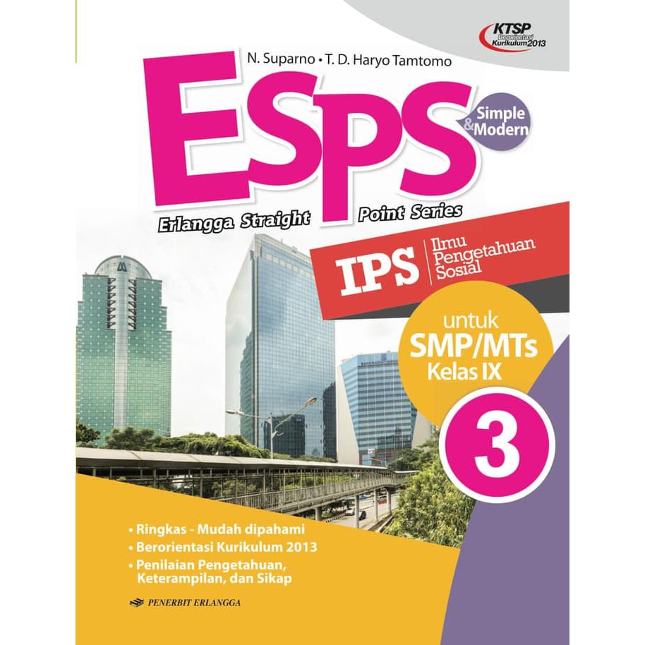 ESPS IPS 3 SMP/MTs KELAS IX ( KTSP Berorientasi K13 ) ERLANGGA