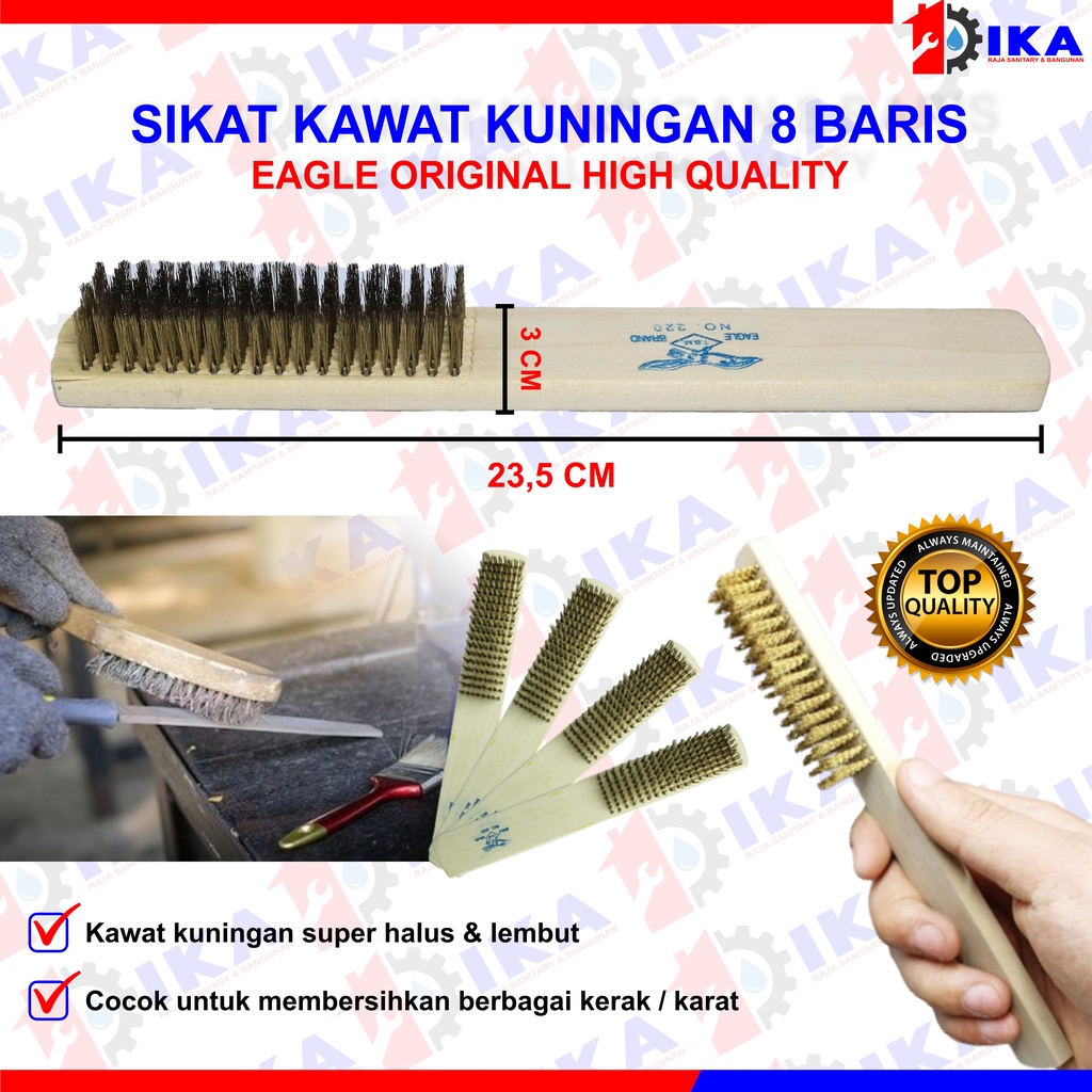 SIKAT KUNINGAN 8 BARIS EAGLE / SIKAT KAWAT / SIKAT BESI BAJA Gagang Kayu ASLI ORIGINAL 100%