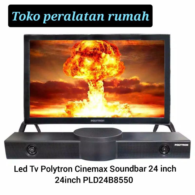 Led Tv Polytron Cinemax Soundbar 24 inch 24inch PLD24B8550 24B8550 24 B 8550 24B