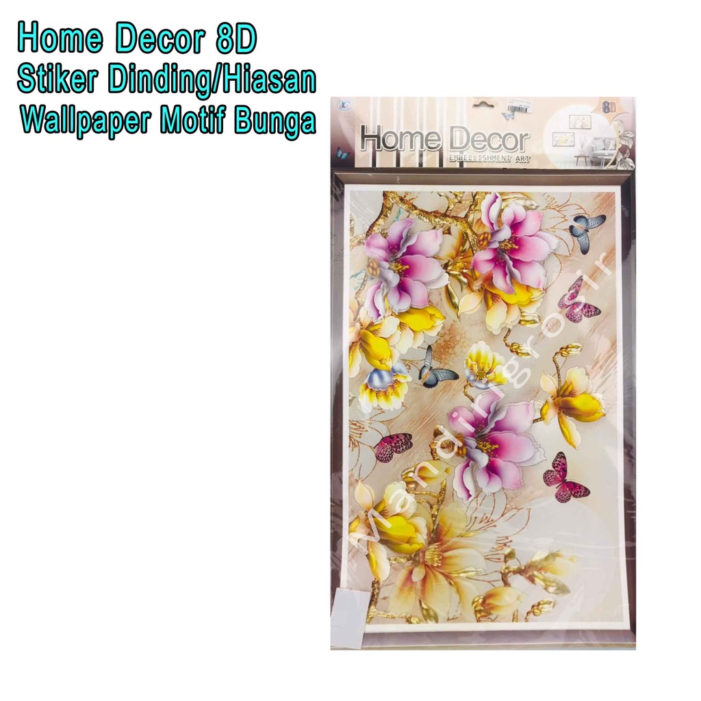 Sticker Dinding *Home Decor 8D * Wallpaper Motif Bunga * Hiasan