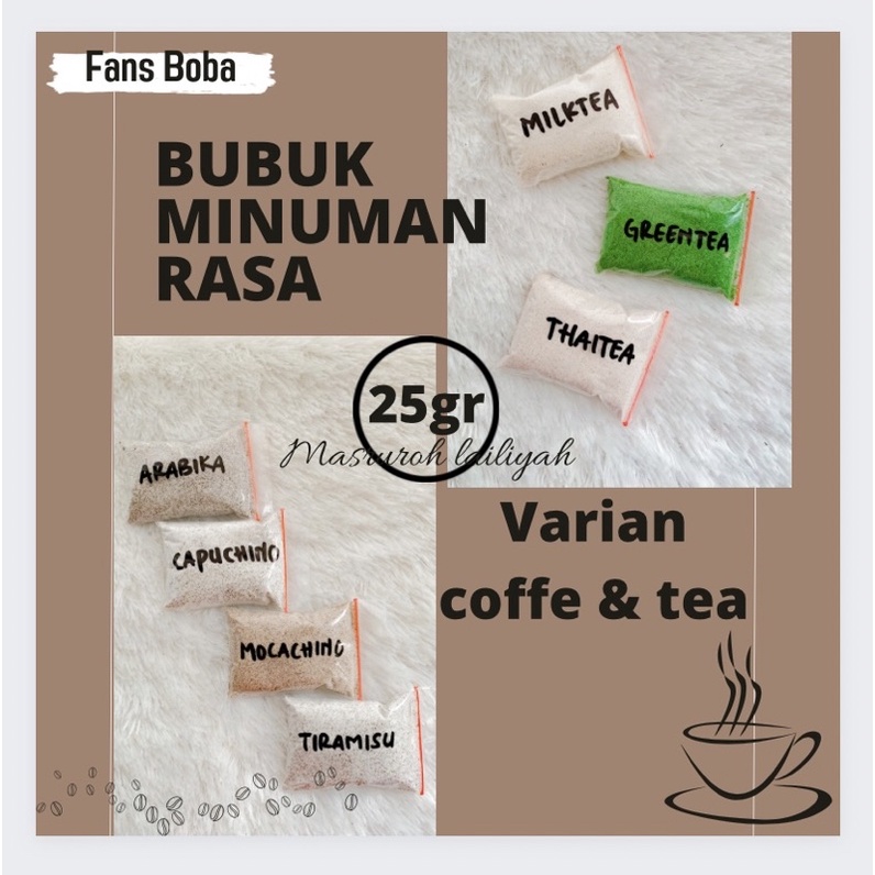 

SERBUK MINUMAN/BUBUK MINUMAN ANEKA RASA VARIAN COFFE & TEA 25gr