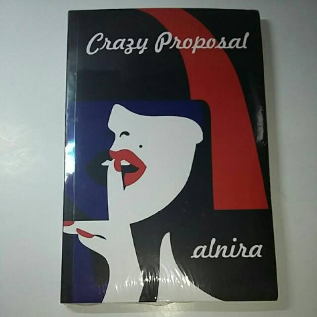 Crazy Proposal - Alnira