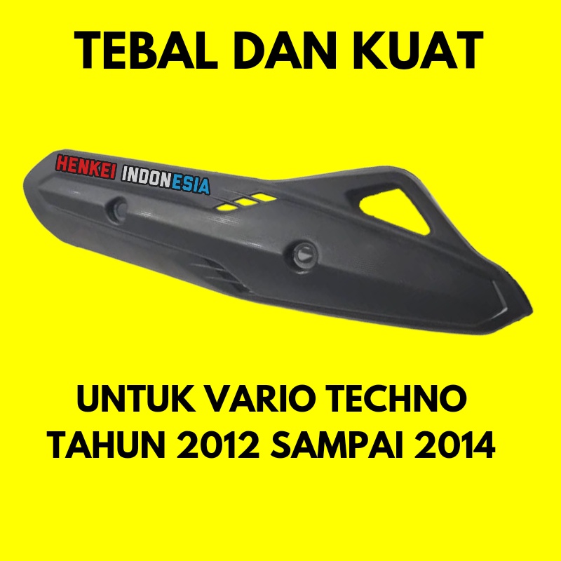 Cover Knalpot Vario Techno 125 150 Old Tahun 2012 - 2014 - Tutup Tameng Kenalpot Motor Vario Lama