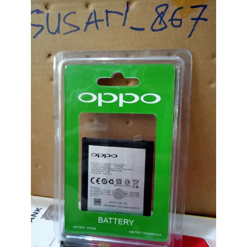 BATERAI / BATTERY / BATRE OPPO NEO 5 / R1201 BLP-593 SEGEL FC