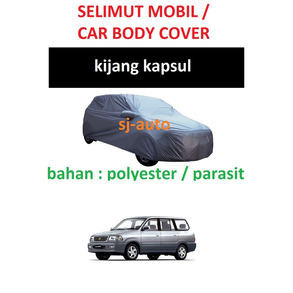 Body Cover Kijang Kapsul Selimut Mobil Kijang Kapsul 97-04