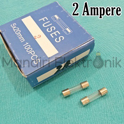 Fuse Sekring Kaca Tabung Kecil 2 Ampere - Fuse 2 Ampere