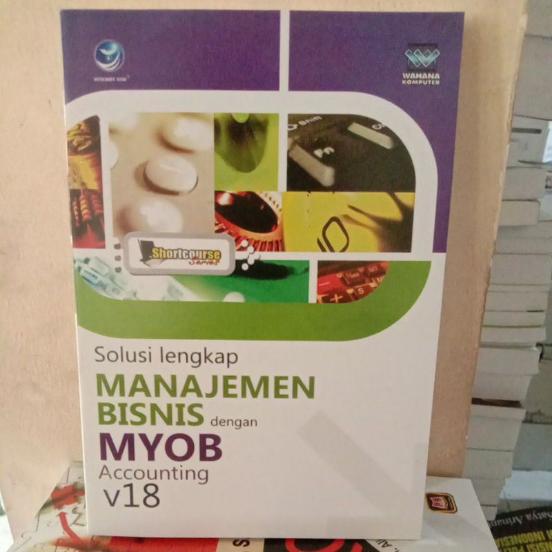 

solusi lengkap manajemen bisnis dg MYOB accounting v18