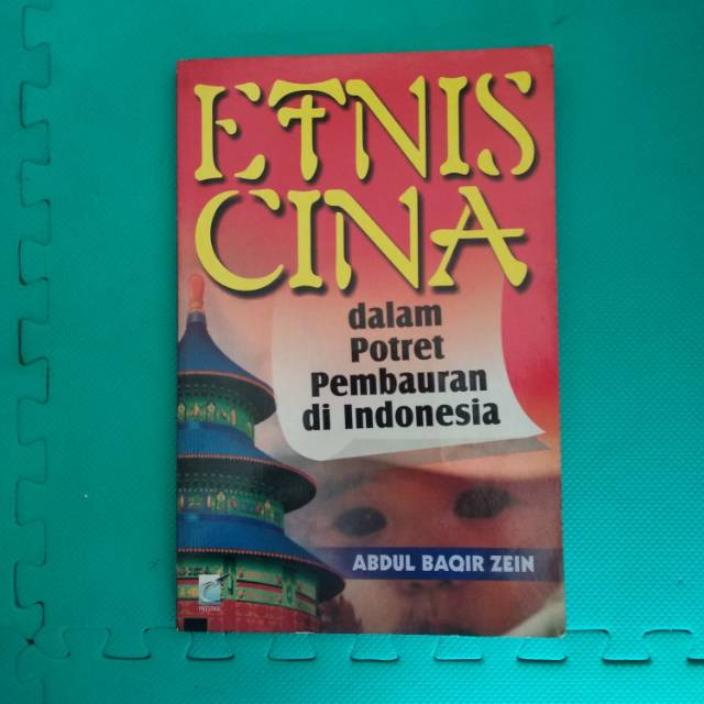 Buku Sejarah Etnis Cina dalam Potret Pembauran di Indonesia