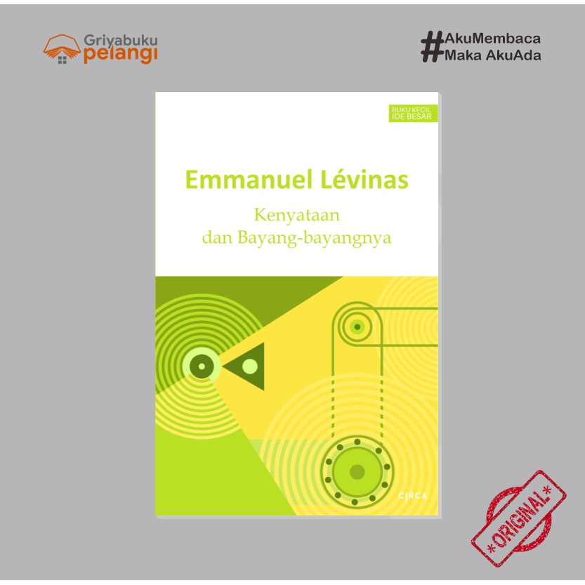 Kenyataan dan Bayang-Bayangnya – Emmanuel Levinas