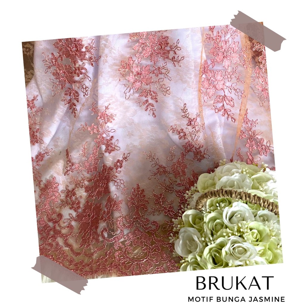 Kain Kebaya BRUKAT/BROKAT TILE/TULLE PERANCIS motif Jasmine 1/2 meter