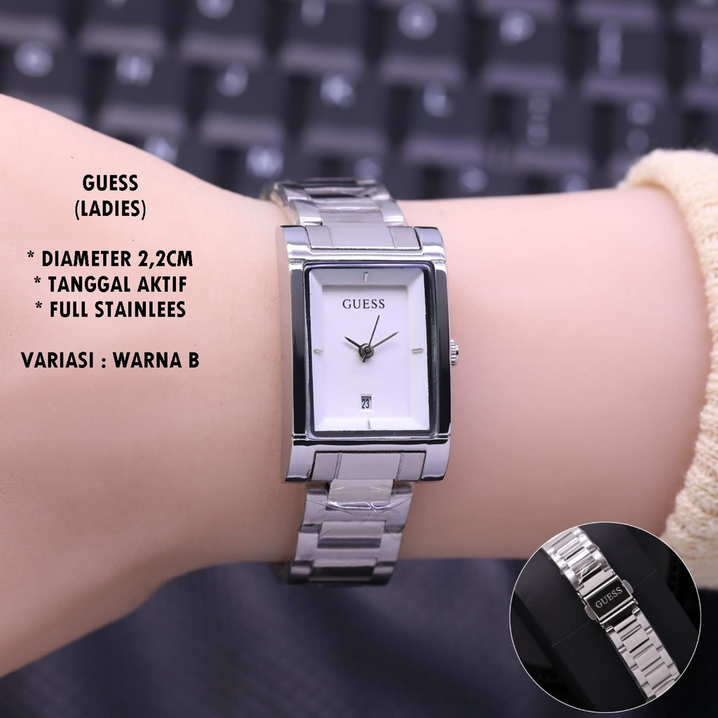 (BISA COD) JAM TANGAN WANITA GUESS RANTAI BDY SEGI TANGGAL AKTIF