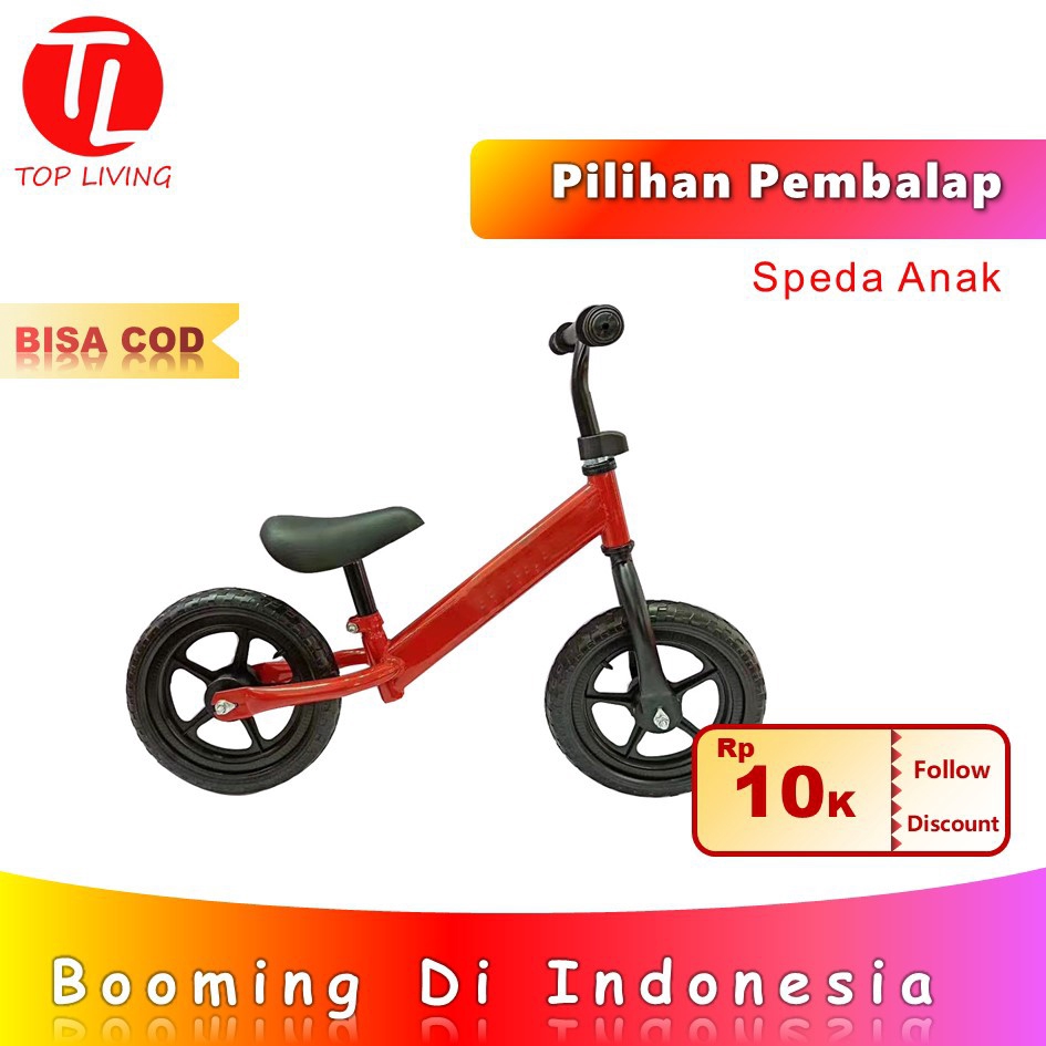  Top Living Sepeda  Balance Bike Sepeda  Anak  Tanpa  