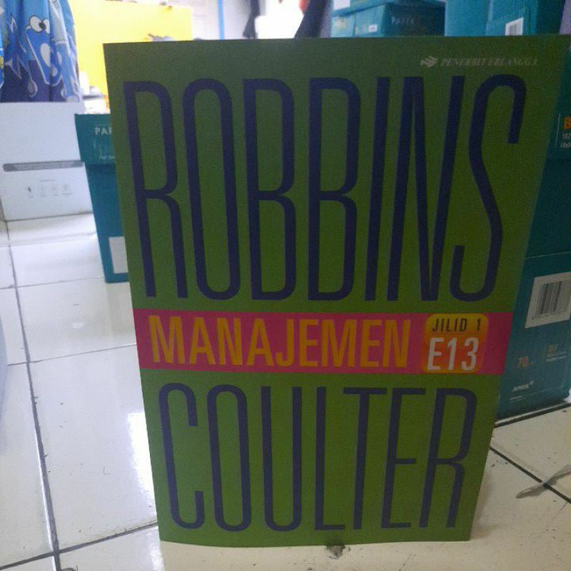 

MANAJEMEN EDISI 13 JILID 1 BY ROBBINS COULTER