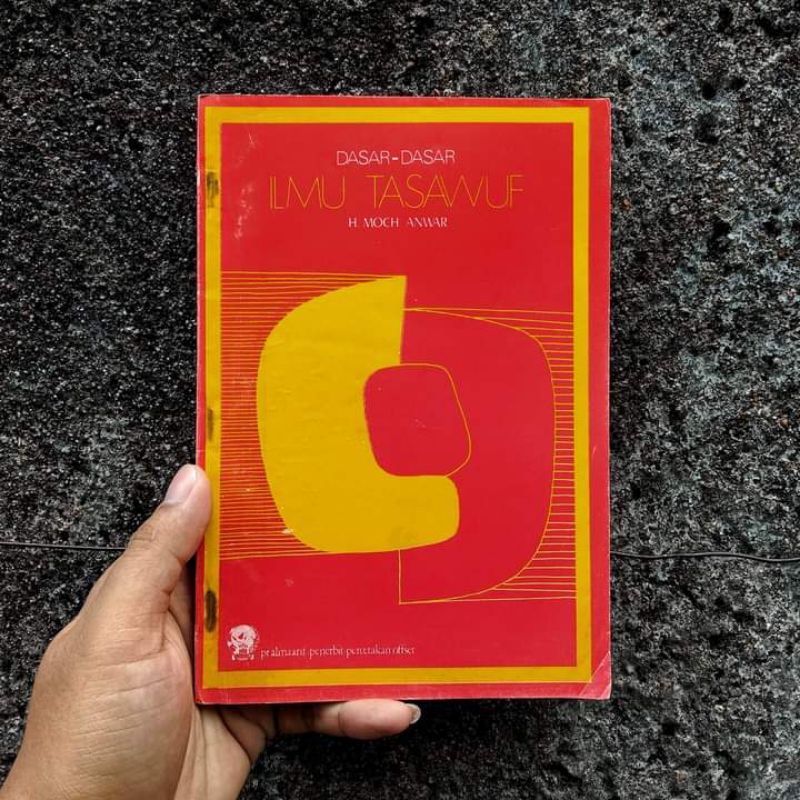 buku DASAR-DASAR ILMU TASAWUF - H. Moch Anwar
