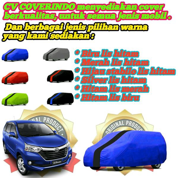 COVER MOBIL AVANZA PENUTUP MOBIL SARUNG MOBIL AVANZA VELOZ