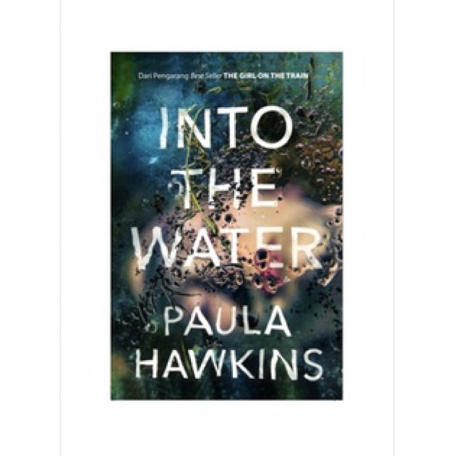 INTO THE WATER PAULA HAWKINS