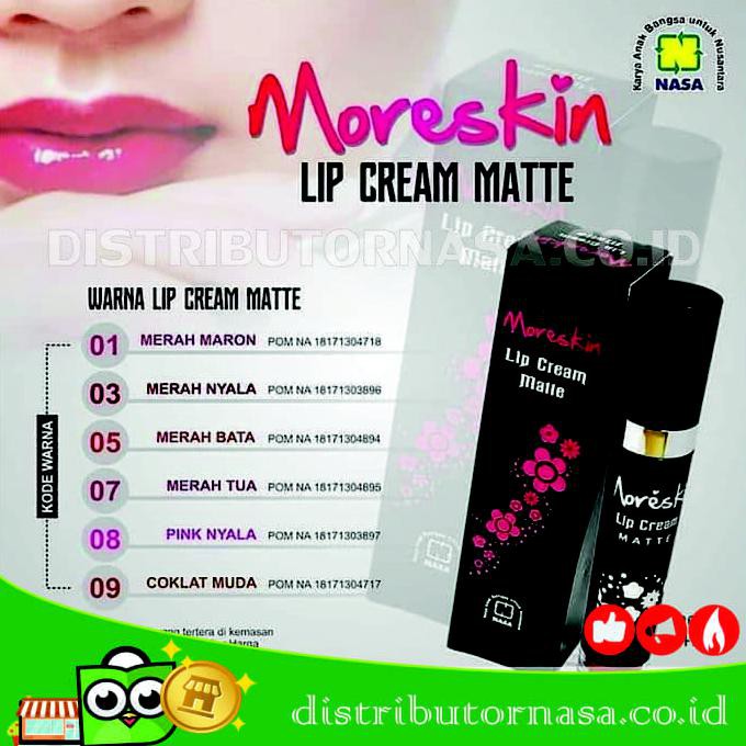 Moreskin Lip Cream Matte NASA Lipstik Agar Bibir Tidak Kering & Pecah