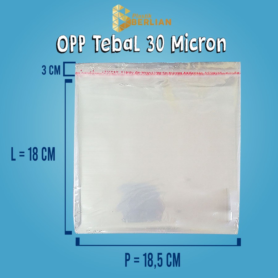 

18,5 X 18 cm Plastik OPP TEBAL 30 MICRON (100 lbr)